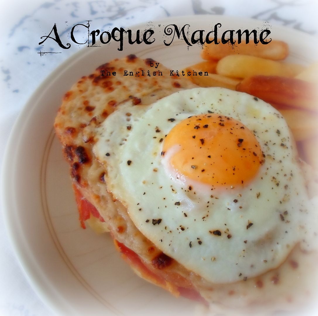 Croque Madame | The English Kitchen